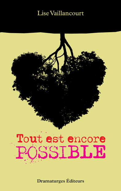 Tout est encore possible