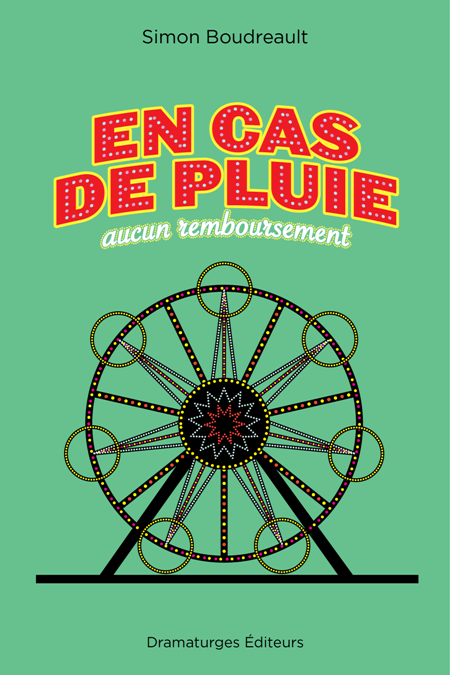 En cas de pluie, aucun remboursement
