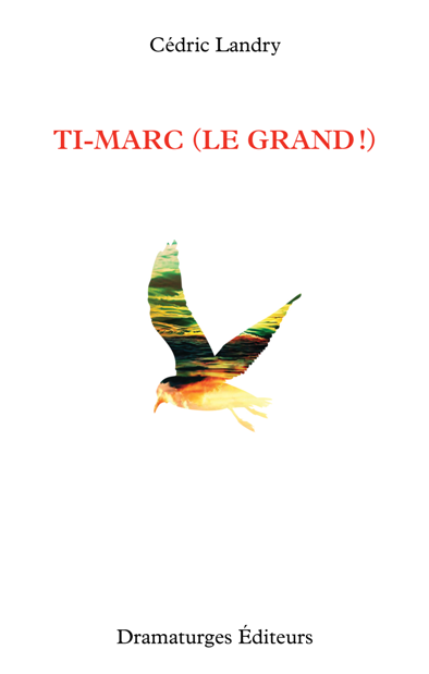 Ti-Marc (le grand!)