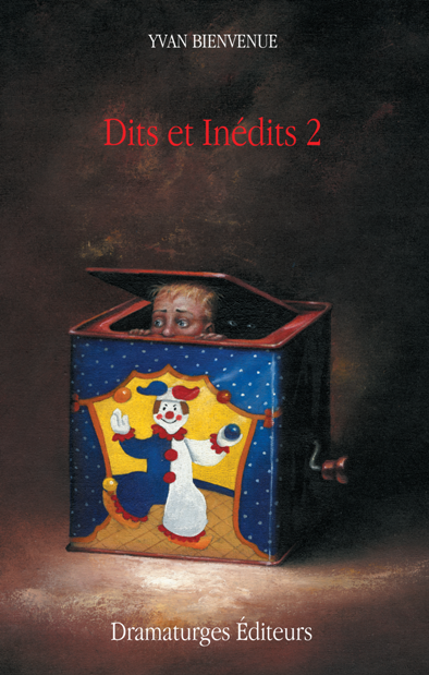 Dits et inédits 2