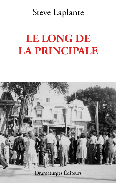Le long de la Principale