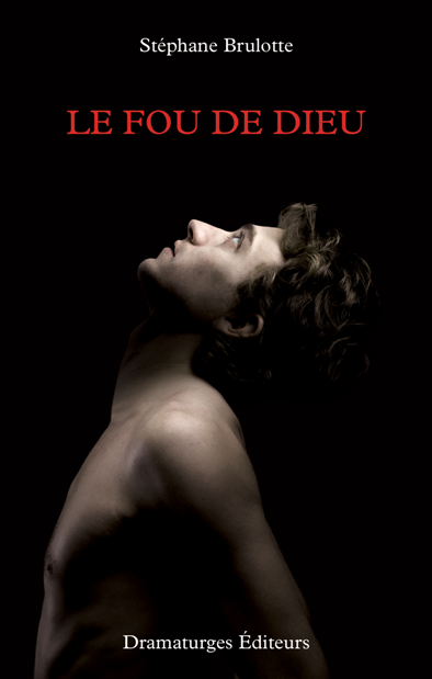 Le fou de Dieu